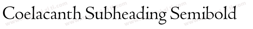 Coelacanth Subheading Semibold字体转换